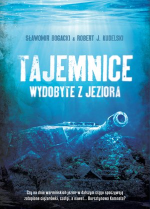 Tajemnice wydobyte z jeziora – ebook