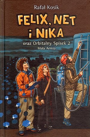 Felix, Net i Nika oraz Orbitalny Spisek – ebook