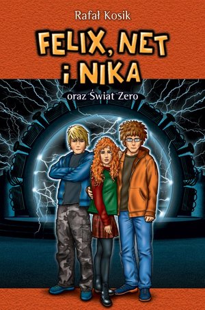 Felix, Net i Nika oraz Świat Zero – ebook
