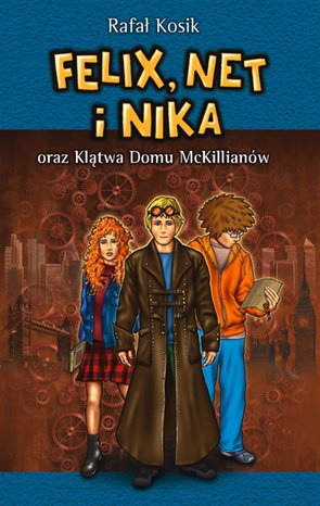 Felix, Net i Nika oraz Klątwa Domu McKillianów – ebook
