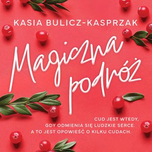 Magiczna podróż – audiobook