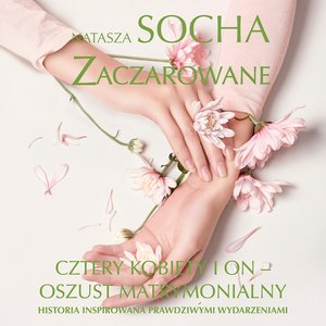 Zaczarowane – audiobook