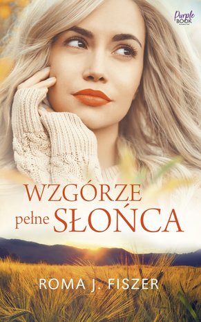 Wzgórze pełne słońca – ebook