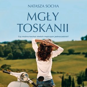 Mgły Toskanii – audiobook