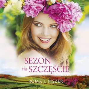 Sezon na szczęście – audiobook
