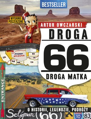Droga 66. Droga matka. O historii, legendzie, podróży – ebook