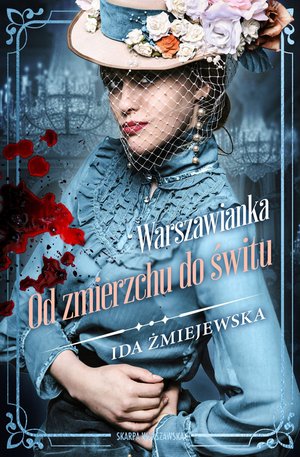 Warszawianka. Od zmierzchu do świtu (wydanie drugie, poprawione) – ebook
