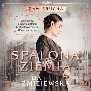 Zawierucha. Spalona ziemia – audiobook