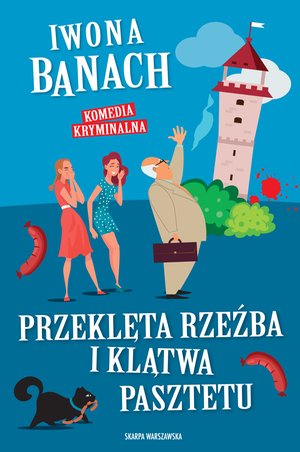 Przeklęta rzeźba i klątwa pasztetu – ebook