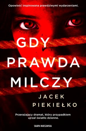 Gdy prawda milczy – ebook