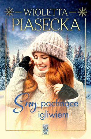 Sny pachnące igliwiem – ebook