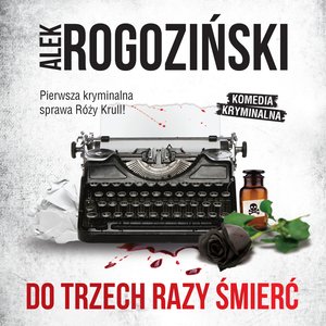 Do trzech razy śmierć – audiobook