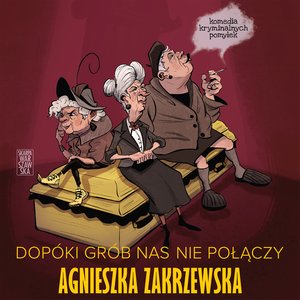 Dopóki grób nas nie połączy – audiobook