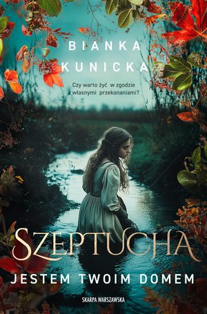 Szeptucha. Jestem twoim domem – ebook