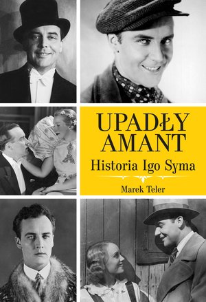 Upadły amant. Historia Igo Syma – ebook
