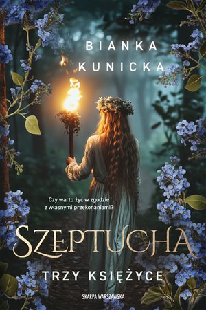 Szeptucha. Trzy księżyce – ebook