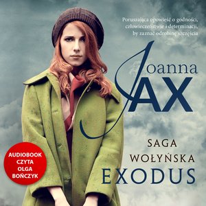 Saga wołyńska. Exodus – audiobook