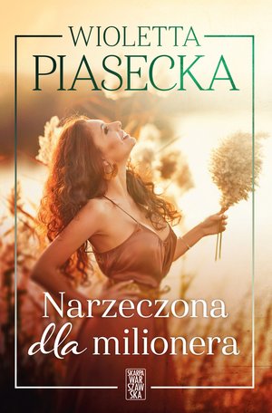 Narzeczona dla milionera – ebook