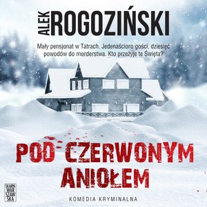 Pod Czerwonym Aniołem – audiobook