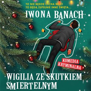 Wigilia ze skutkiem śmiertelnym – audiobook