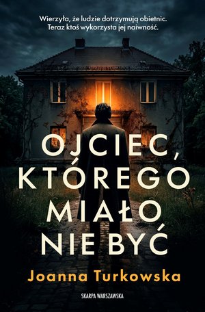 Ojciec, którego miało nie być – ebook