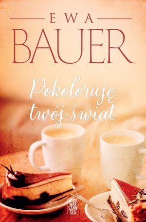 Pokoloruję twój świat – ebook