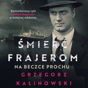 Śmierć frajerom. Na beczce prochu – audiobook