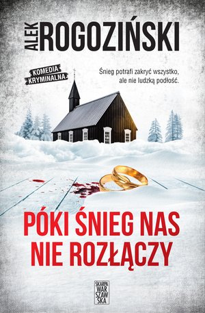 Póki śnieg nas nie rozłączy – ebook