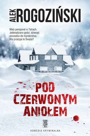 Pod Czerwonym Aniołem – ebook
