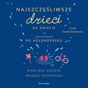 Najszczęśliwsze dzieci na świecie – audiobook