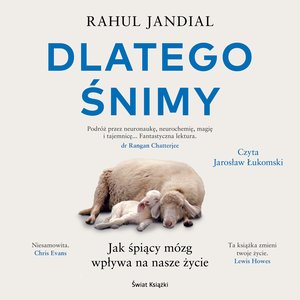 Dlatego śnimy – audiobook