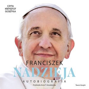 Nadzieja. Autobiografia – audiobook