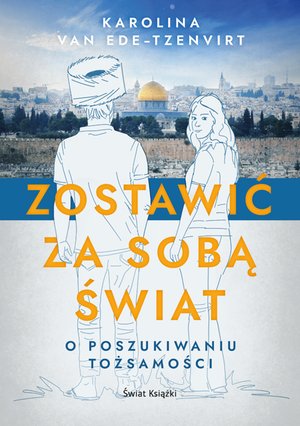 Zostawić za sobą świat – ebook
