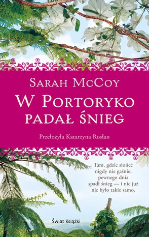 W Portoryko padał śnieg – ebook