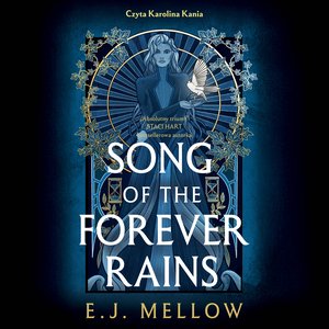 Song of the Forever Rains – audiobook