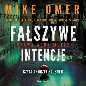 Fałszywe intencje – audiobook