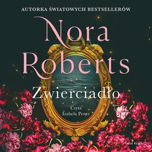 Zaginione narzeczone 2: Zwierciadło – audiobook