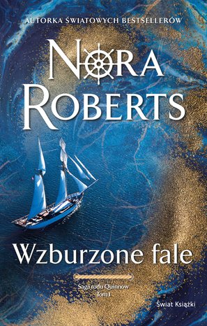 Wzburzone fale. Saga rodu Quinnów. Tom 1 – ebook