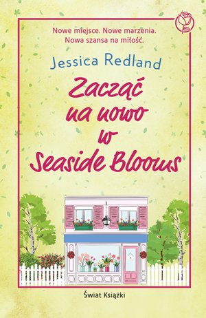 Zacząć na nowo w Seaside Blooms – ebook