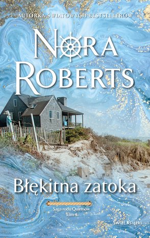 Błękitna zatoka. Saga rodu Quinnów. Tom 4 – audiobook