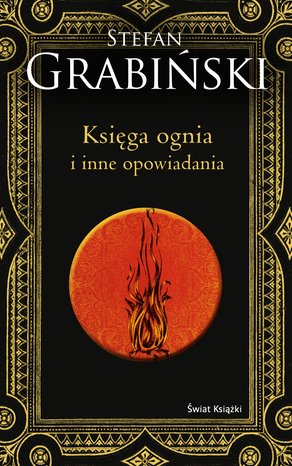 Księga ognia i inne opowiadania (edycja kolekcjonerska) – ebook