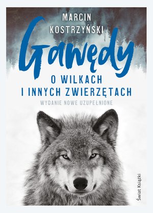 Gawędy o wilkach i innych zwierzętach – ebook