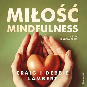 Miłość mindfulness – audiobook