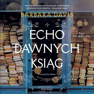 Echo dawnych ksiąg – audiobook