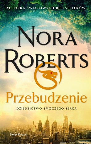 Przebudzenie. Dziedzictwo Smoczego Serca – ebook