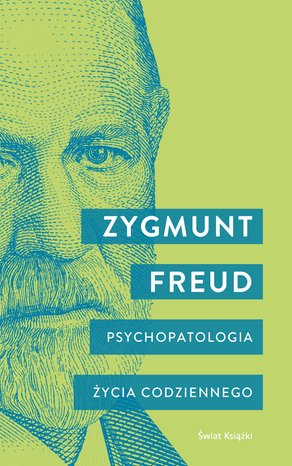 Psychopatologia życia codziennego – ebook
