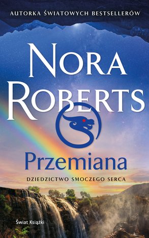 Przemiana. Dziedzictwo Smoczego Serca – ebook