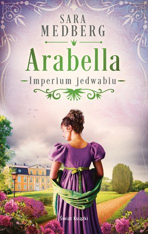 Imperium jedwabiu 2: Arabella (Imperium jedwabiu) – ebook