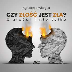 Czy złość jest zła? – audiobook