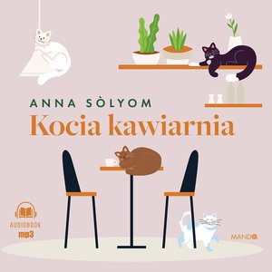 Kocia kawiarnia – audiobook